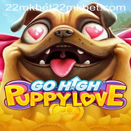 Exploring the Exciting World of GoHighPuppyLove: Your Ultimate Guide to the Game